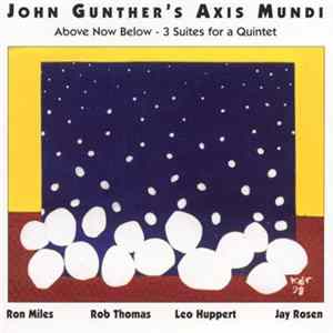 John Gunther's Axis Mundi - Above Now Below mp3