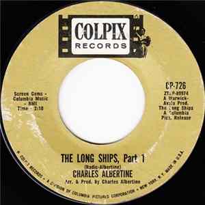 Charles Albertine - The Long Ships mp3