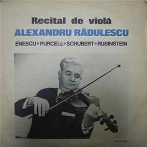 Alexandru Rădulescu - Recital De Violă mp3