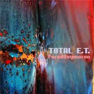 TOTAL E.T. - Paradoxymoron mp3