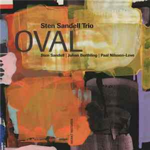 Sten Sandell Trio - Oval mp3