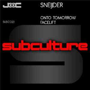 Sneijder - Onto Tomorrow / Facelift mp3