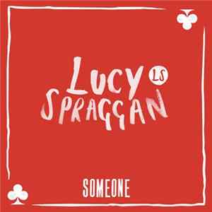 Lucy Spraggan - Someone mp3