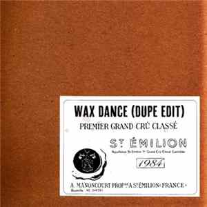 Wax - Wax Dance (Dupe Edit) mp3