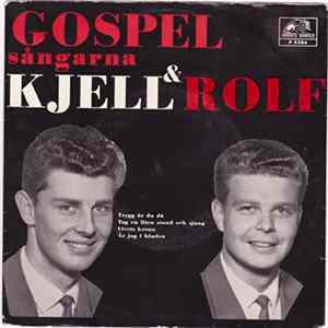 Gospelsångarna Kjell Och Rolf - Trygg Är Du Då mp3