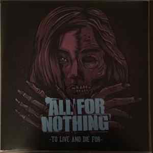 All For Nothing - To Live And Die For mp3