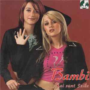 Bambi - Mai Sunt Trei Zile mp3