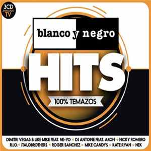 Various - Blanco Y Negro Hits 015 mp3