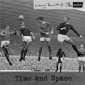 Laurie Bennett And The Models - Time And Space mp3