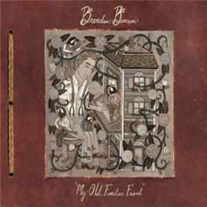 Brendan Benson - My Old, Familiar Friend mp3