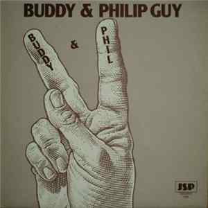 Buddy Guy And Philip Guy - Buddy & Phil mp3