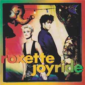 Roxette - Joyride mp3