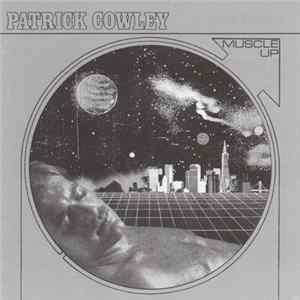Patrick Cowley - Muscle Up mp3