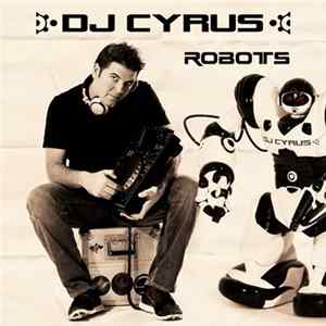 Cyrus - Robots mp3