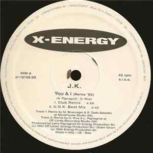 J.K. - You & I (Remix '95) mp3