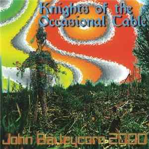 Knights Of The Occasional Table - John Barleycorn 2000 mp3