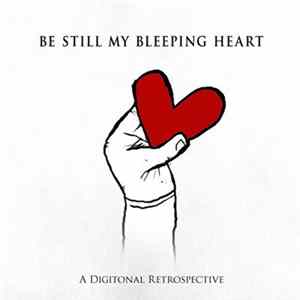 Digitonal - Be Still My Bleeping Heart mp3