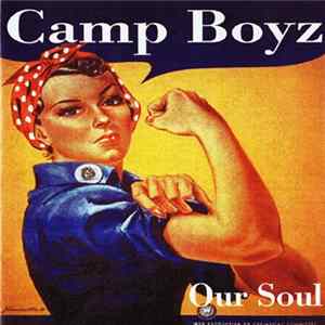 Camp Boyz - Our Soul mp3