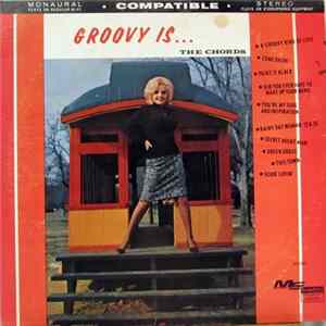 The Chords - Groovy Is....The Chords mp3