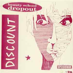 Beauty School Dropout / Discount - Beauty School Dropout / Discount mp3