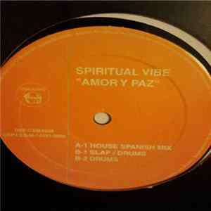 Spiritual Vibe - Amor Y Paz mp3
