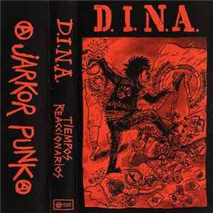 D.I.N.A. - Tiempos Reaccionarios mp3