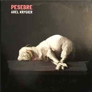 Axel Krygier - Pesebre mp3
