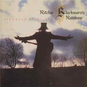 Ritchie Blackmore's Rainbow - Stranger In Us All mp3