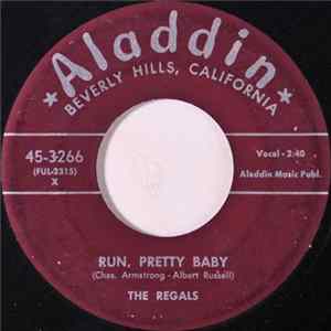 The Regals - Run, Pretty Baby / May The Good Lord Bless And Keep You mp3
