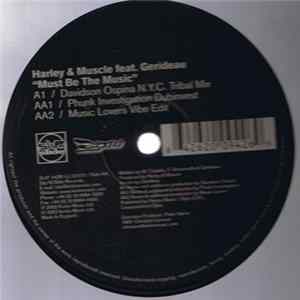 Harley & Muscle - Must Be The Music mp3