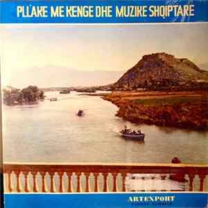 Various - Pllake Me Kenge Dhe Muzike Shqiptare mp3