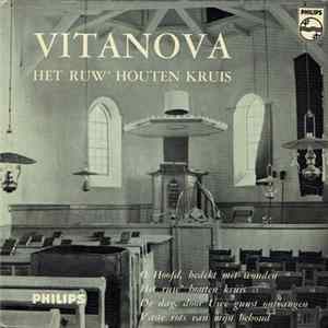 Vitanova - Het ruw'houten kruis mp3