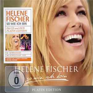 Helene Fischer - So Wie Ich Bin mp3