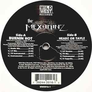 Tha' Mexakinz - Burnin' Hot / Headz Or Taylz mp3
