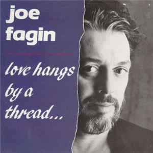 Joe Fagin - Love Hangs By A Thread / Best Friends mp3