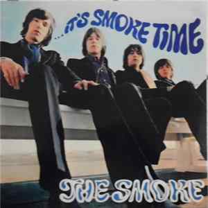 The Smoke - It's Smoke Time mp3