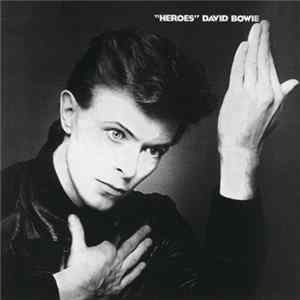 David Bowie - "Heroes" mp3