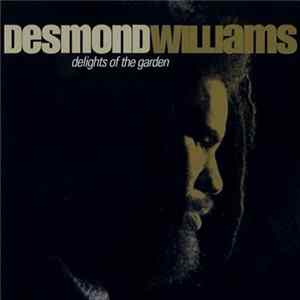 Desmond Williams - Delights Of The Garden mp3