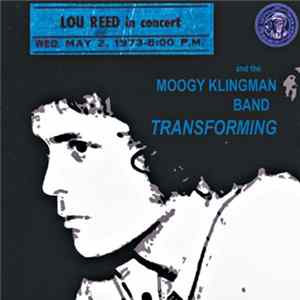 Lou Reed And The Moogy Klingman Band - Transforming mp3