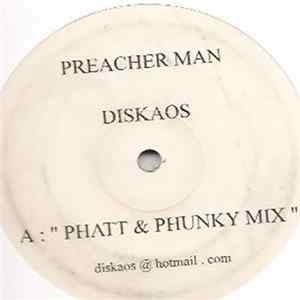 Diskaos - Preacher Man mp3