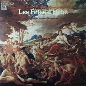 Jean-Philippe Rameau, English Chamber Orchestra, Raymond Leppard - Les Fêtes d' Hébé mp3