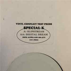 Special K - Slipstream / Digital Dream mp3
