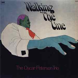 The Oscar Peterson Trio - Walking The Line mp3