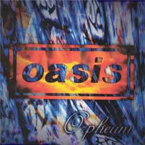 Oasis - Orpheum mp3