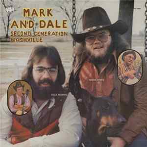 Mark And Dale - Second Generation Nashville mp3