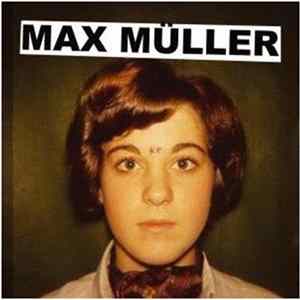 Max Müller - Die Nostalgie Ist Auch Nicht Mehr Das Was Sie Früher Einmal War mp3