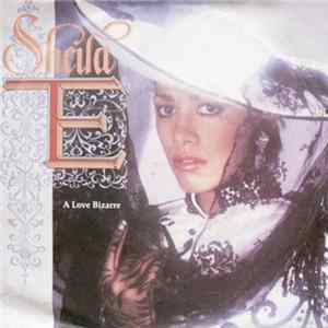 Sheila E. - A Love Bizarre mp3