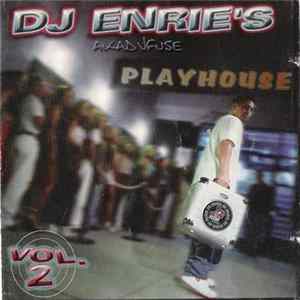 DJ Enrie - Playhouse Vol. 2 mp3