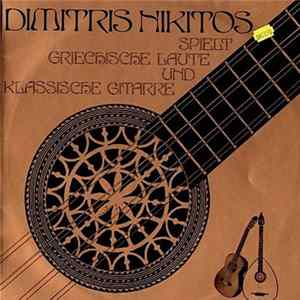 Dimitris Nikitos - Spielt Griechische Laute Und Klassische Gitarre mp3