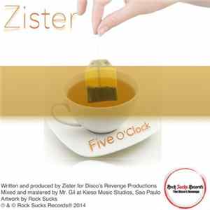 Zister - Five O´Clock mp3